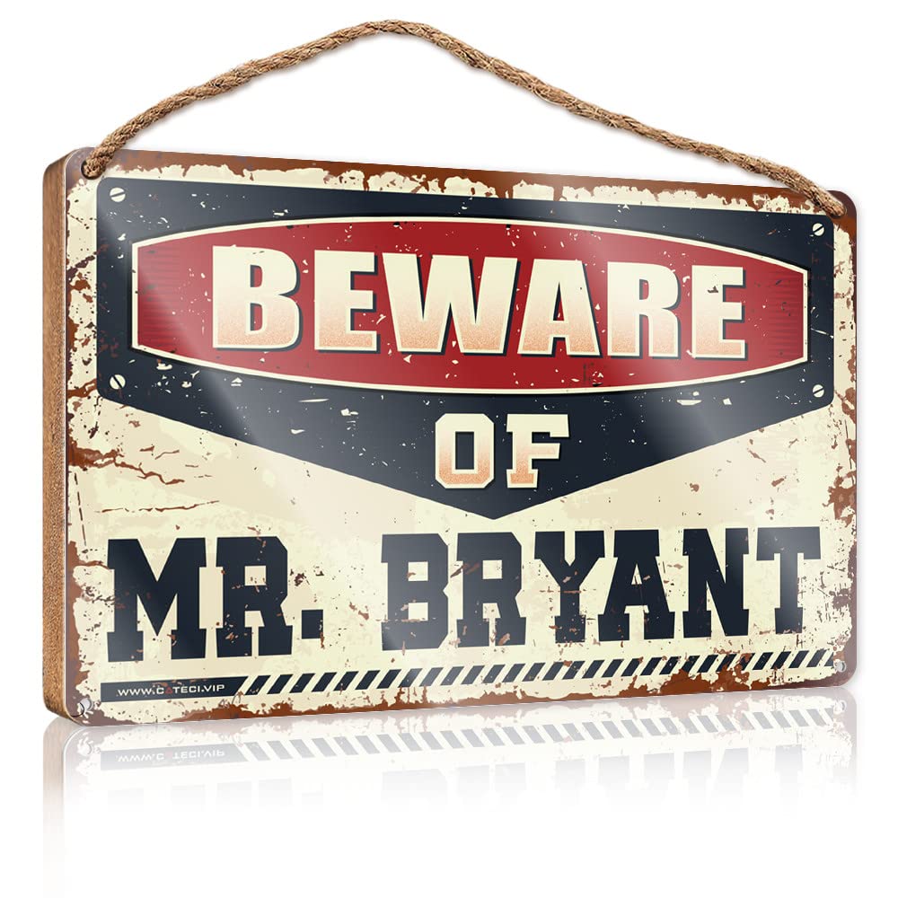 FZFN Decor Signs Beware Of Mr. Bryant Wooden Sign Wood Plaque Sign Front Decorative Wooden Sign(23X35CM)