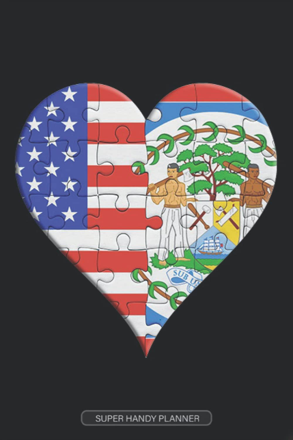 Planner: American Belizean Flag United Heart Jigsaw Puzzle Flags Of America Belize