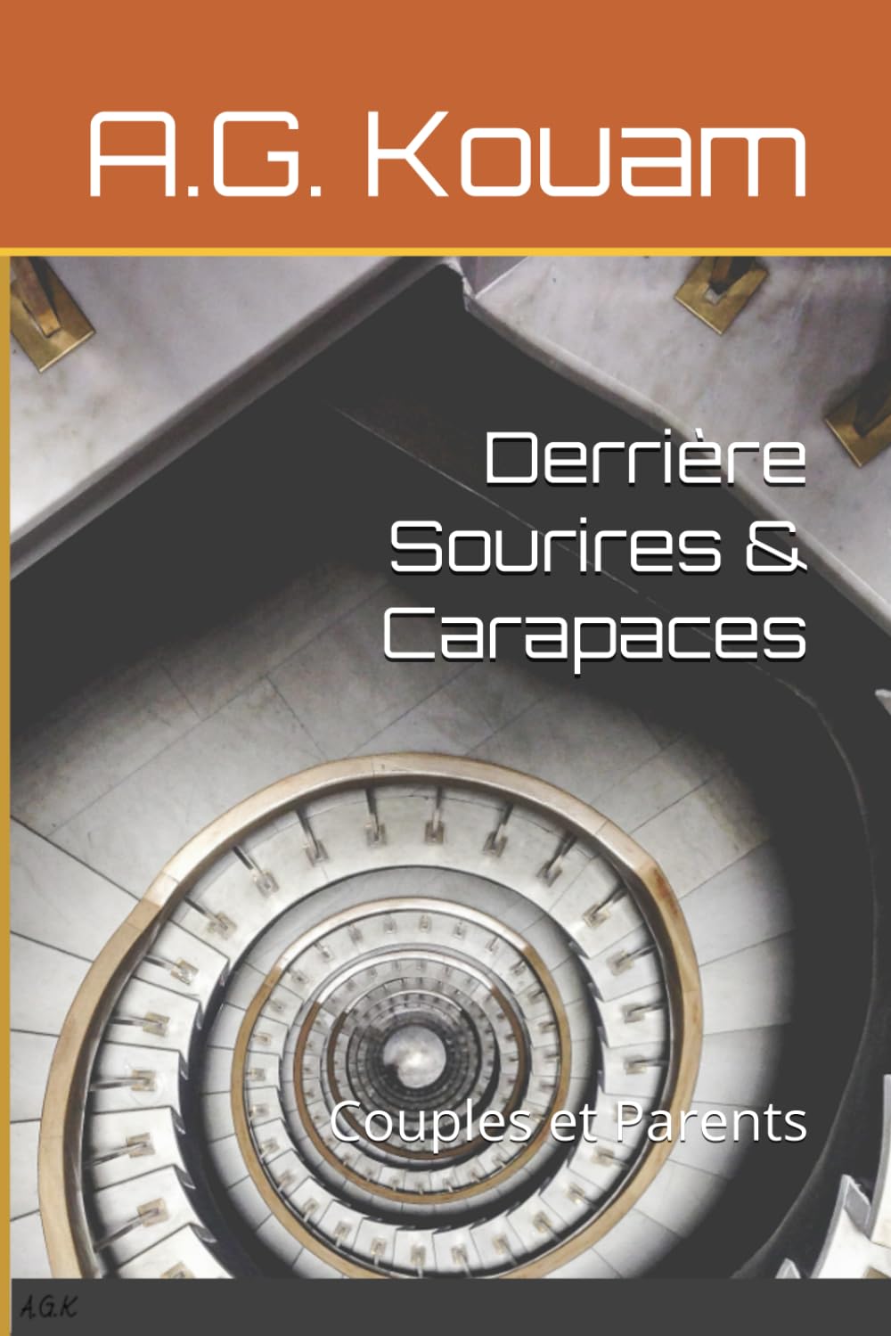 Derrière Sourires & Carapaces: Couples et Parents