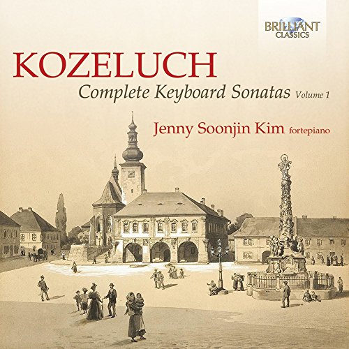 Kozeluch: Complete Keyboard Sonatas, Vol. 1