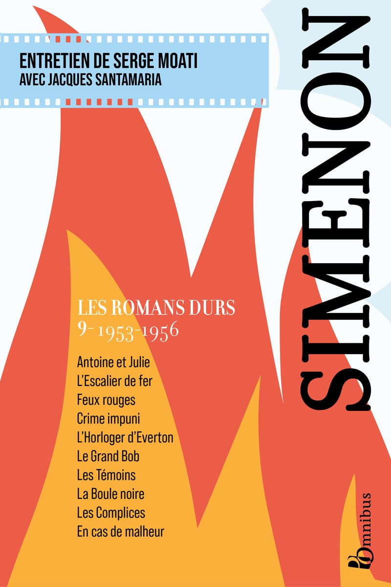 Les Romans durs, Tome 9 1953-1956: Volume 9, 1953-1956