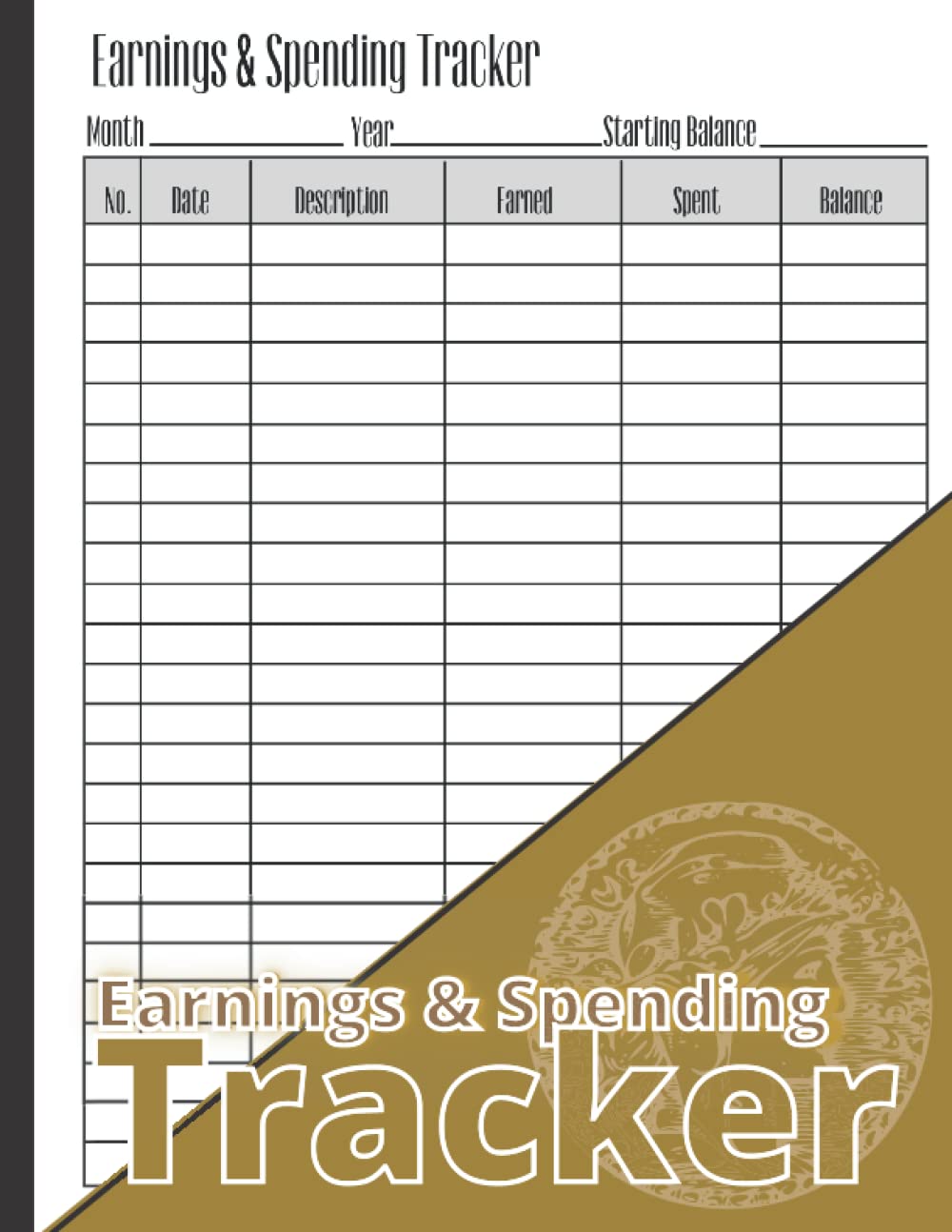 Earnings & Spending Tracker: Simple Record Keeping Book for Logging Income and Personal Expenses Ideal for Small Business or Budgeting