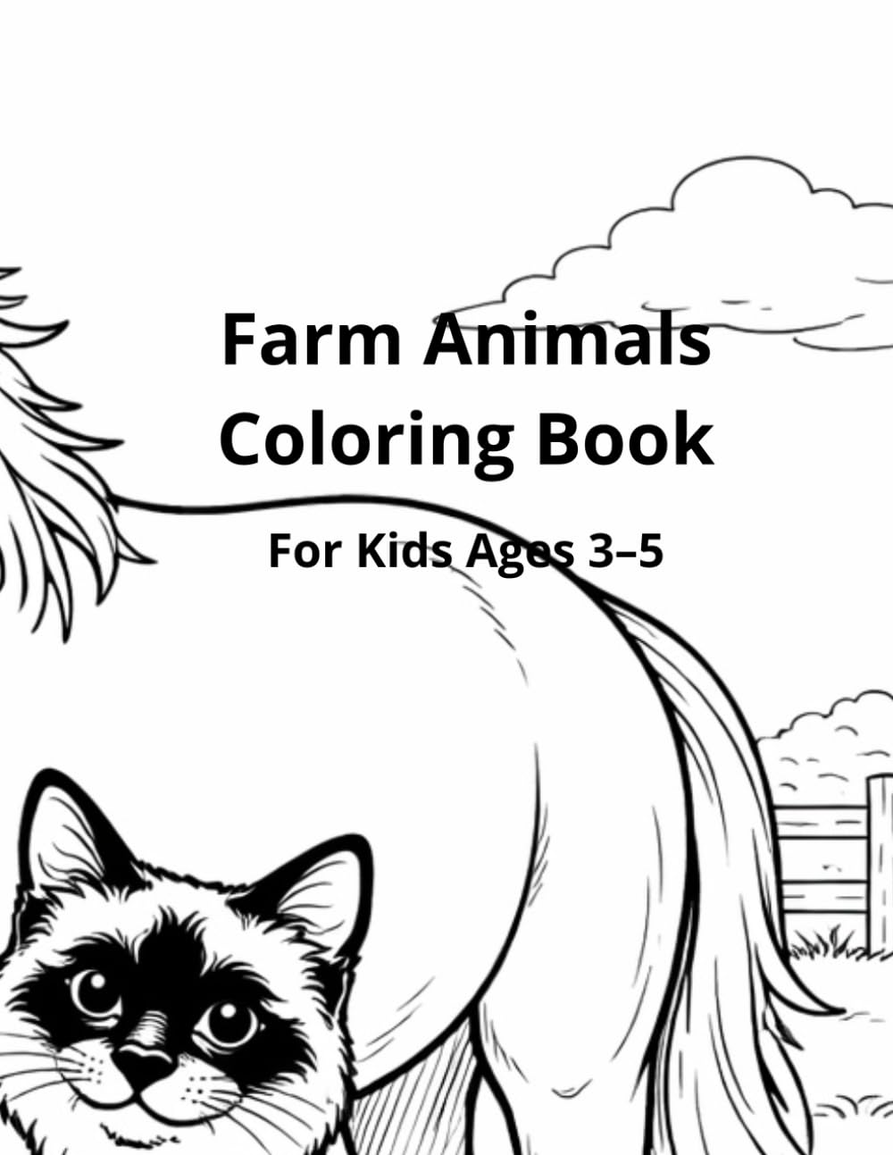Farm Animals Coloring Book: For Kids Ages 3–5