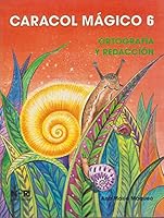 Caracol Magico 6: Ortografia Y Redaccion 9681849620 Book Cover