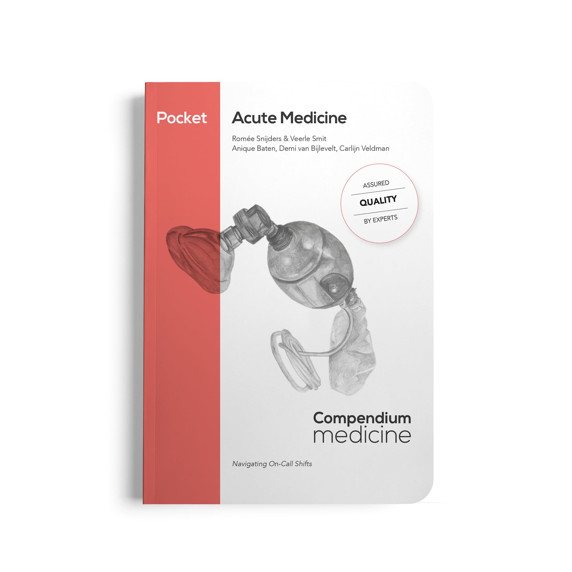 Pocket Acute Medicine by Romee Snijders, MD, PhD, Veerle Smit... - 9789083374024