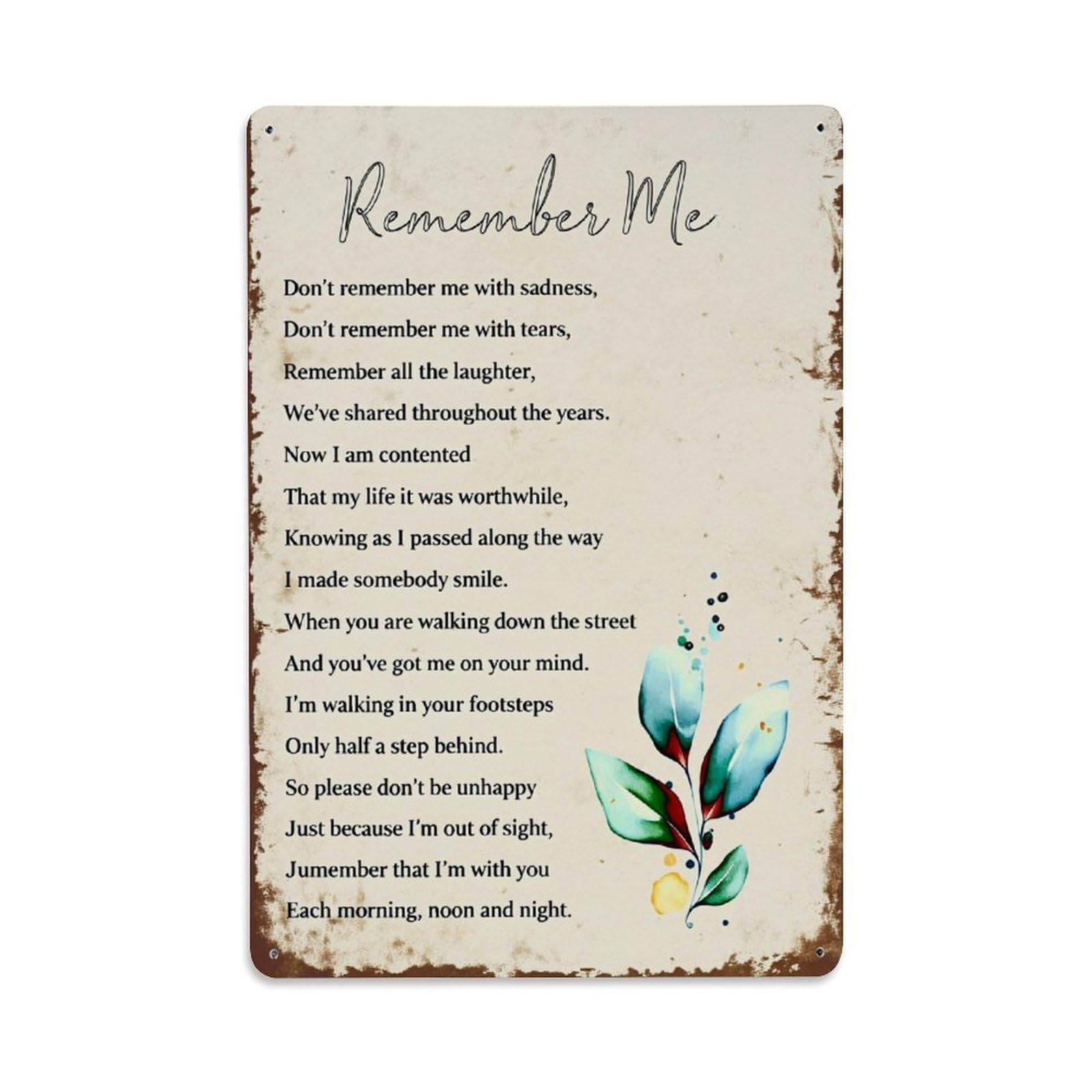 Enderetf Vintage Remember Me Poem Art Print Tin Sign Metal Poster, Home Bar Garage Man Cave Cafe Indoor & Outdoor Wall Decoration 8X12inches