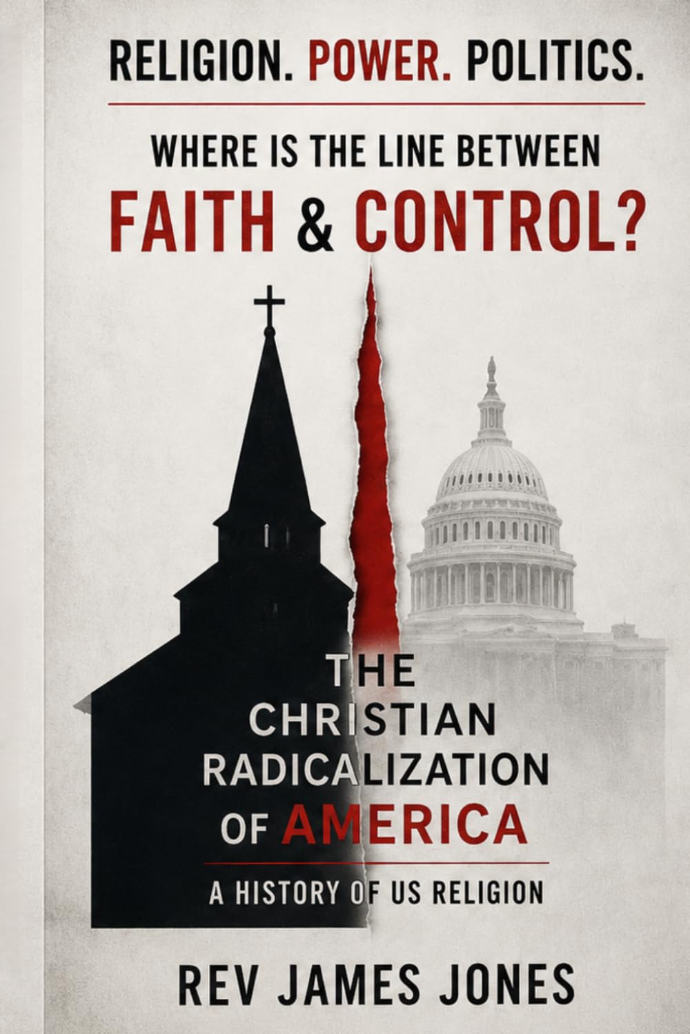 The Christian Radicalization of America: A History of US Religion (Fractured America)