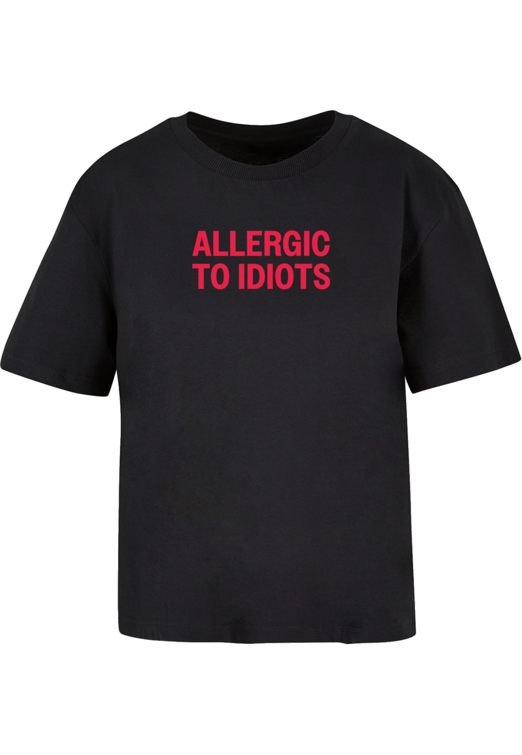 Miss Tee Allergic to Idiots Tee