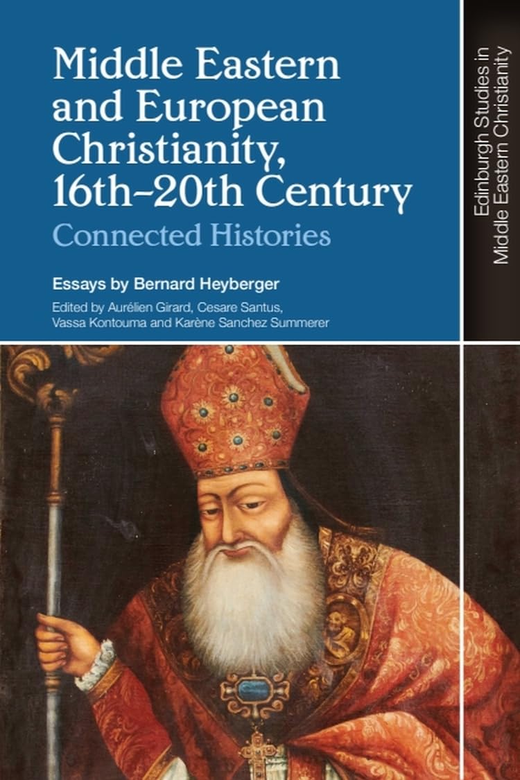 Amazon.com: Middle Eastern and European Christianity, 16th-20th Century ...