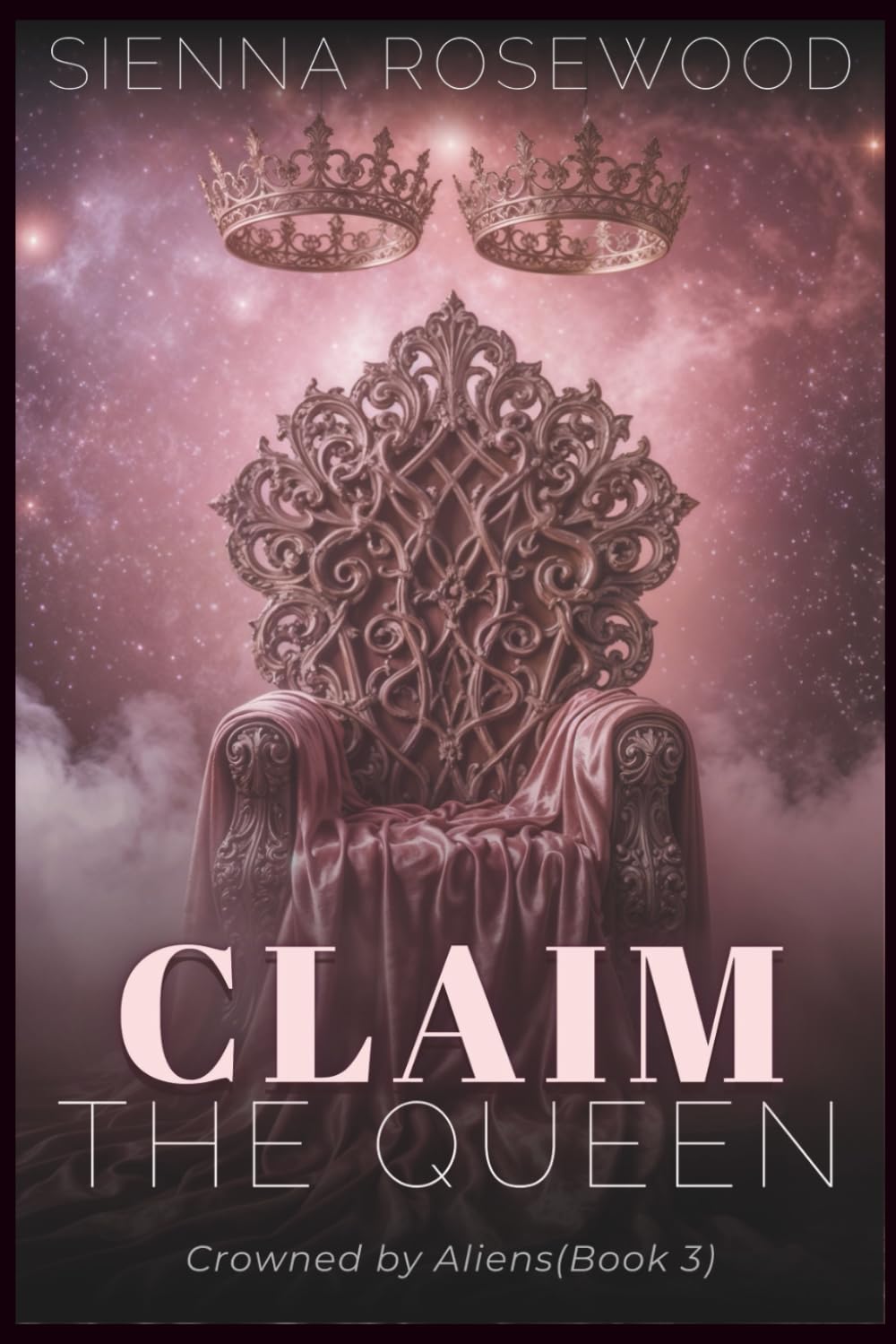 Claim the Queen: An Erotic Sci-Fi Omegaverse Reverse Harem Romance (Crowned by Aliens)