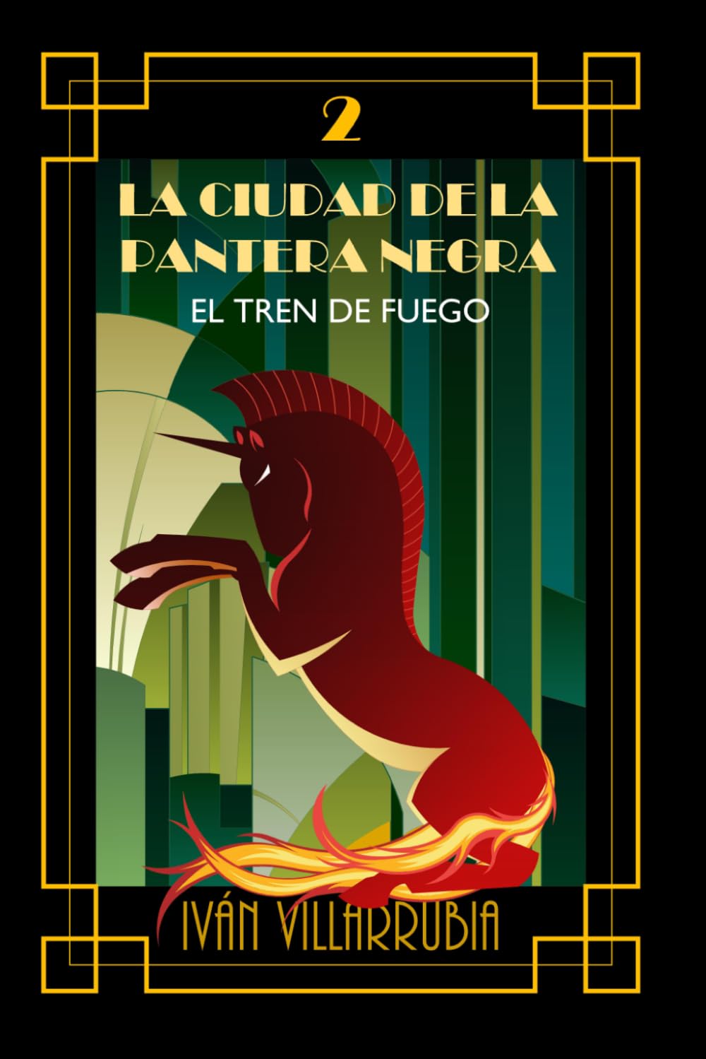 El tren de Fuego (La Ciudad de la Pantera Negra)
