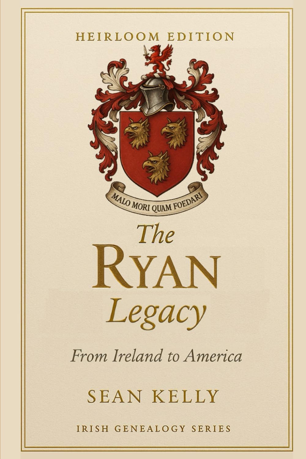 The Ryan Family Legacy: From Ireland to America (Irish Genealogy)