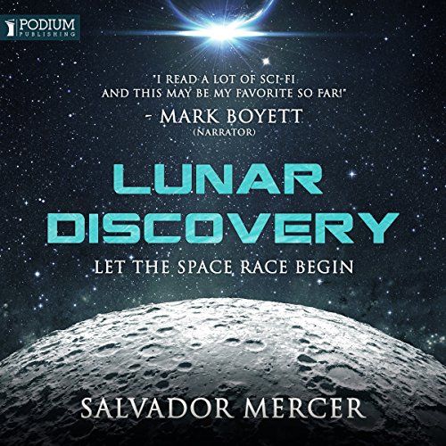 Lunar Discovery by Salvador Mercer | Audiobook episode artwork