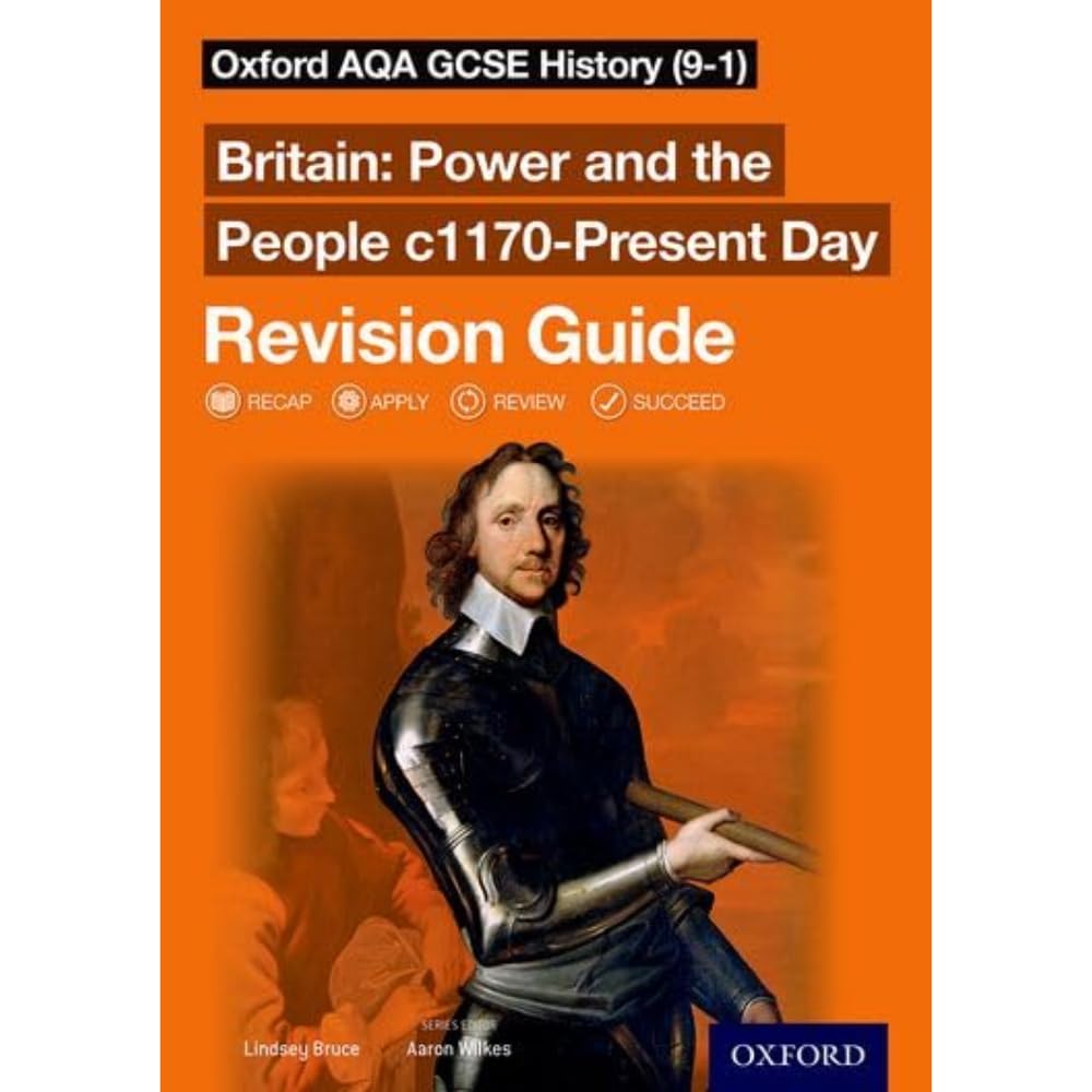 Lindsay Bruce AQA GCSE History Britain Power & People Revision Guide - White