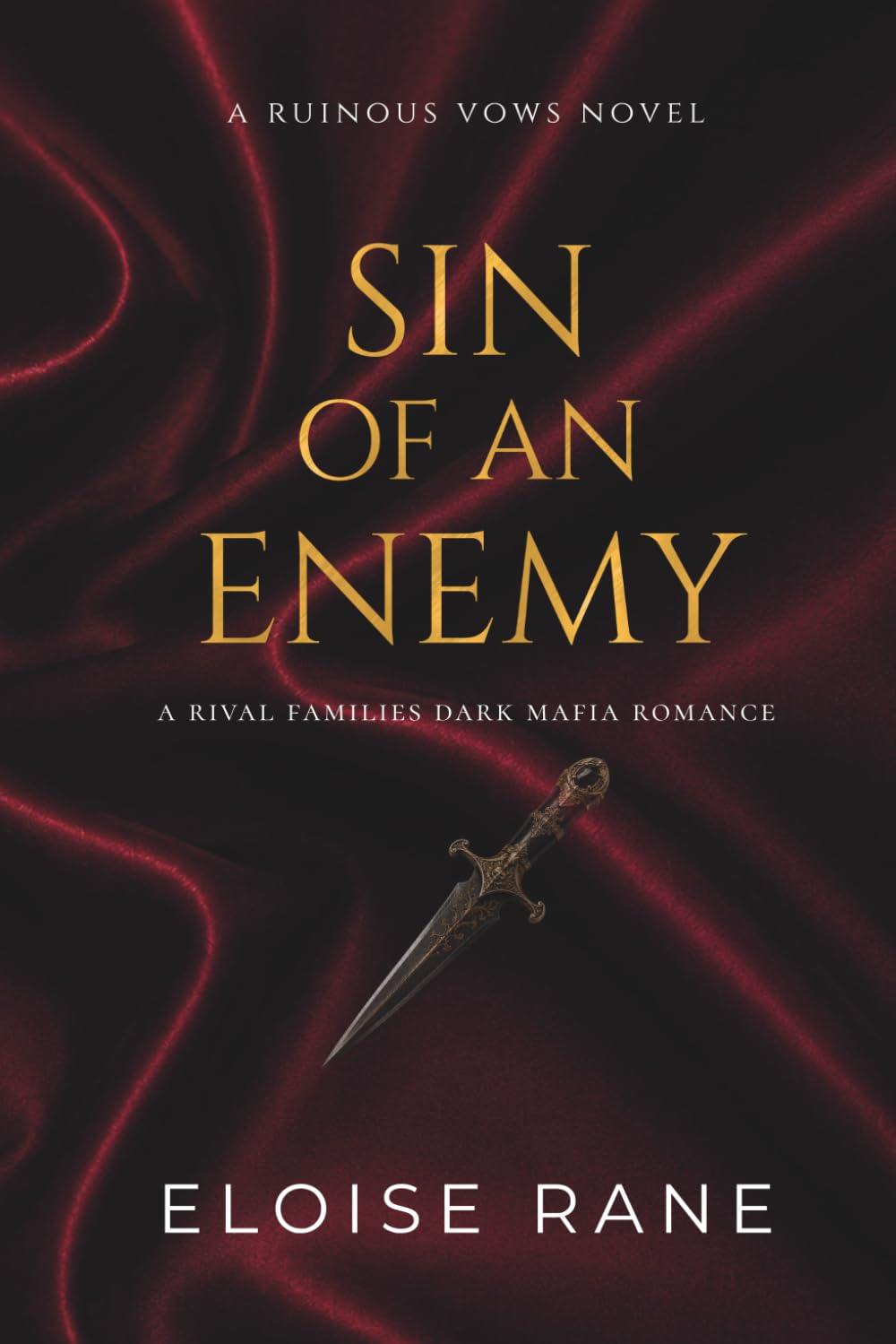 Sin of an Enemy: A Rival Families Dark Mafia Romance (Ruinous Vows)