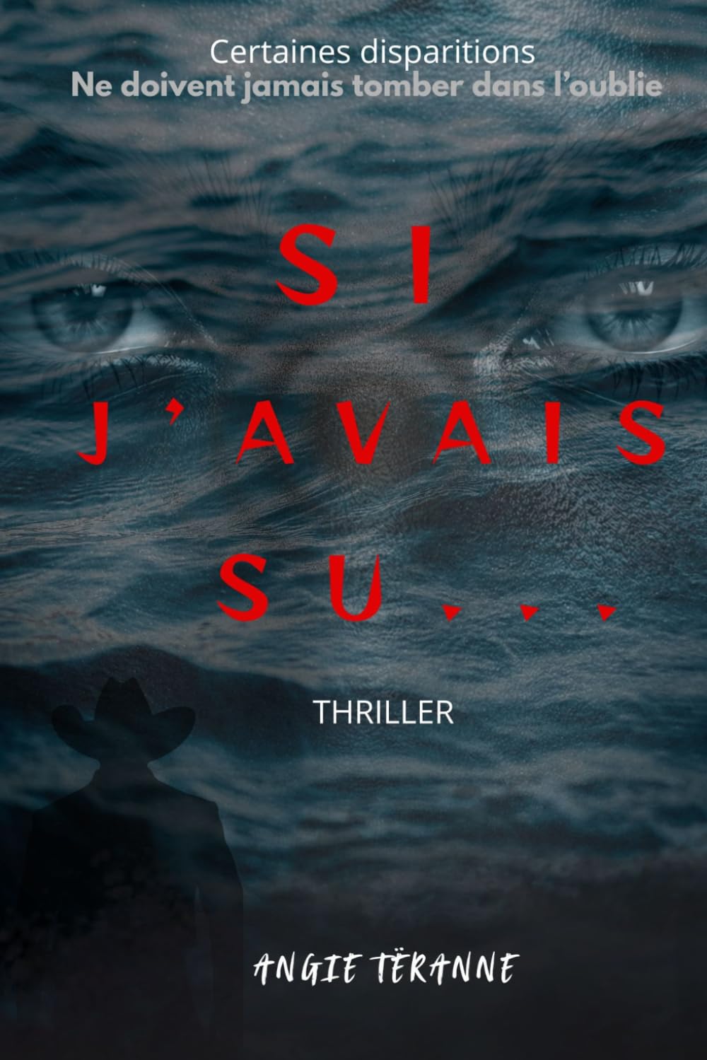 SI J'AVAIS SU...