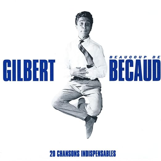 Becaud Gilbert Beaucoup De Becaud 20 Chansons Indispensables Amazon Com Music