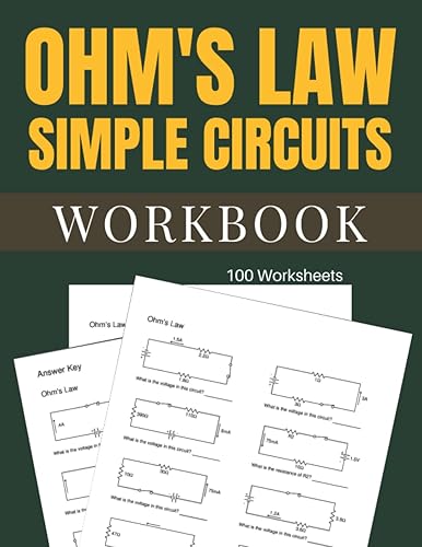 Ohm's Law Simple Circuits Workbook 100 Worksheets