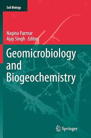 Geomicrobiology and Biogeochemistry Softcover reprint of the original 1st ed. 2014 Edition-Wow! eBook