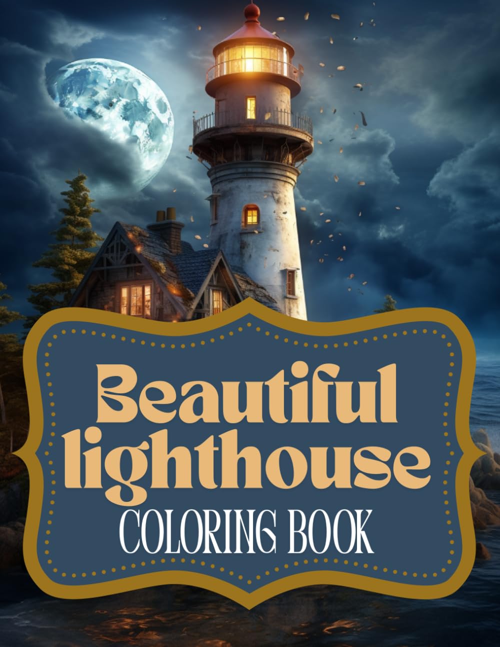 Beautiful lighthouse: Coloring book for adults 200 pages