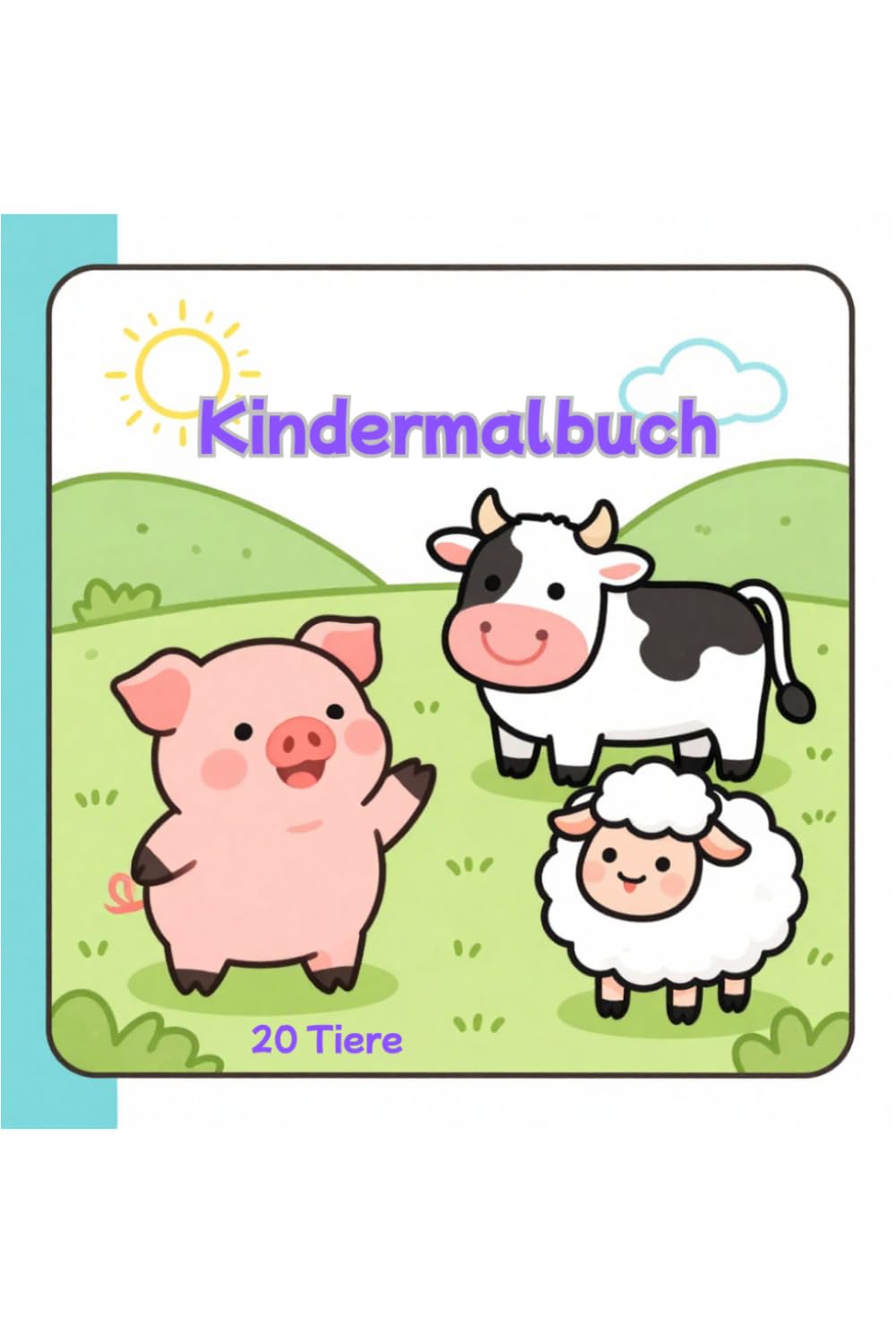 Kindermalbuch: 20 Tiere vom Land - für Kinder ab 2 Jahren