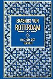 Das Lob der Torheit: Leinen mit Goldprägung