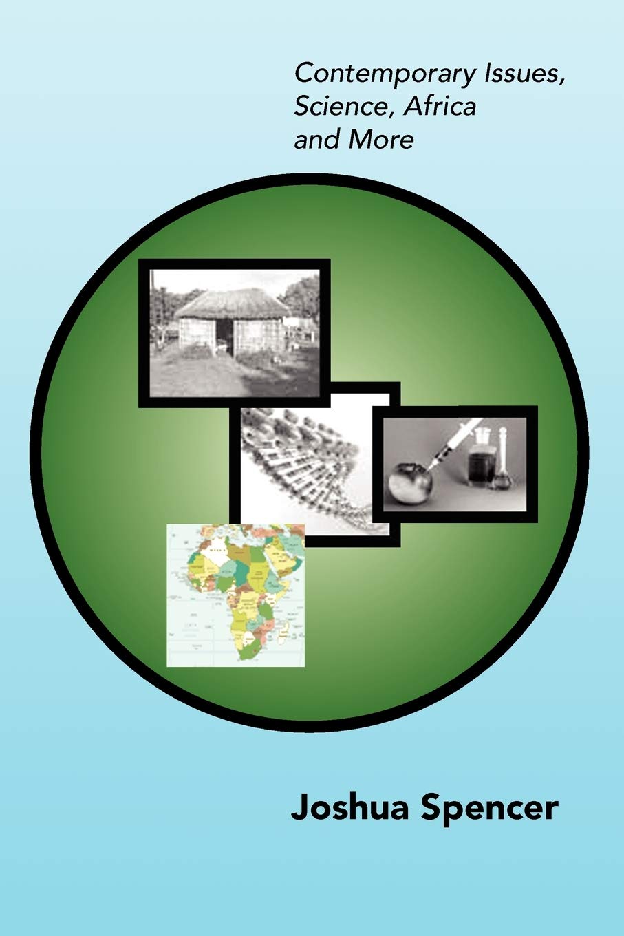 Contemporary Issues: Science, Africa and More