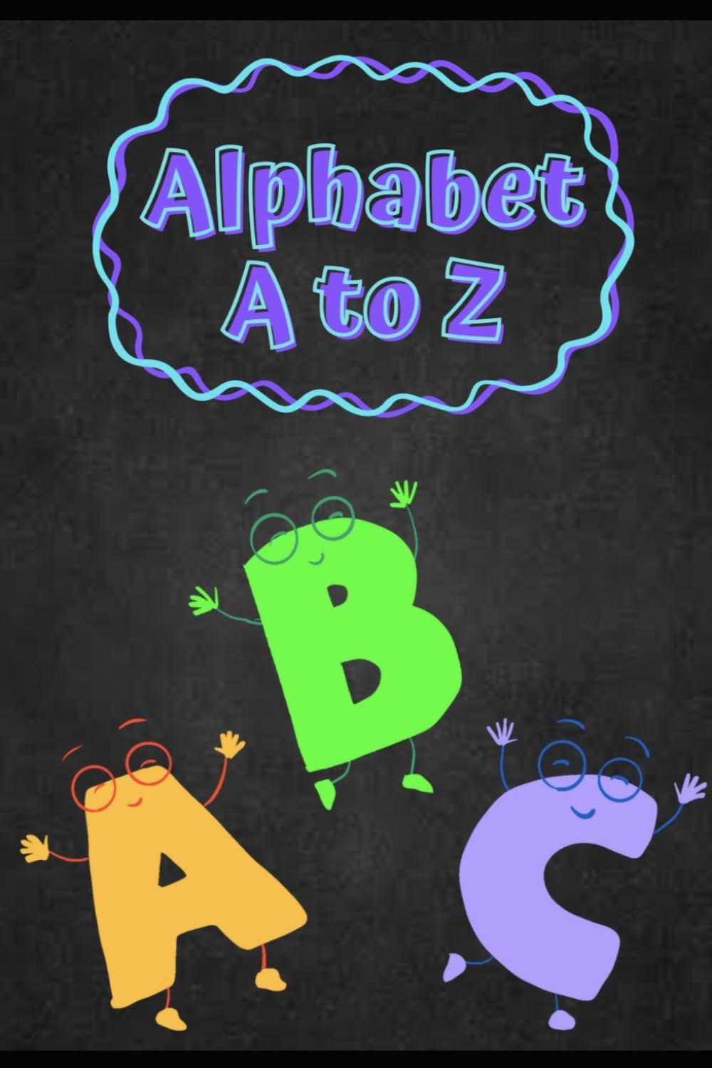 Alphabet A - Z Coloring Book for Kids