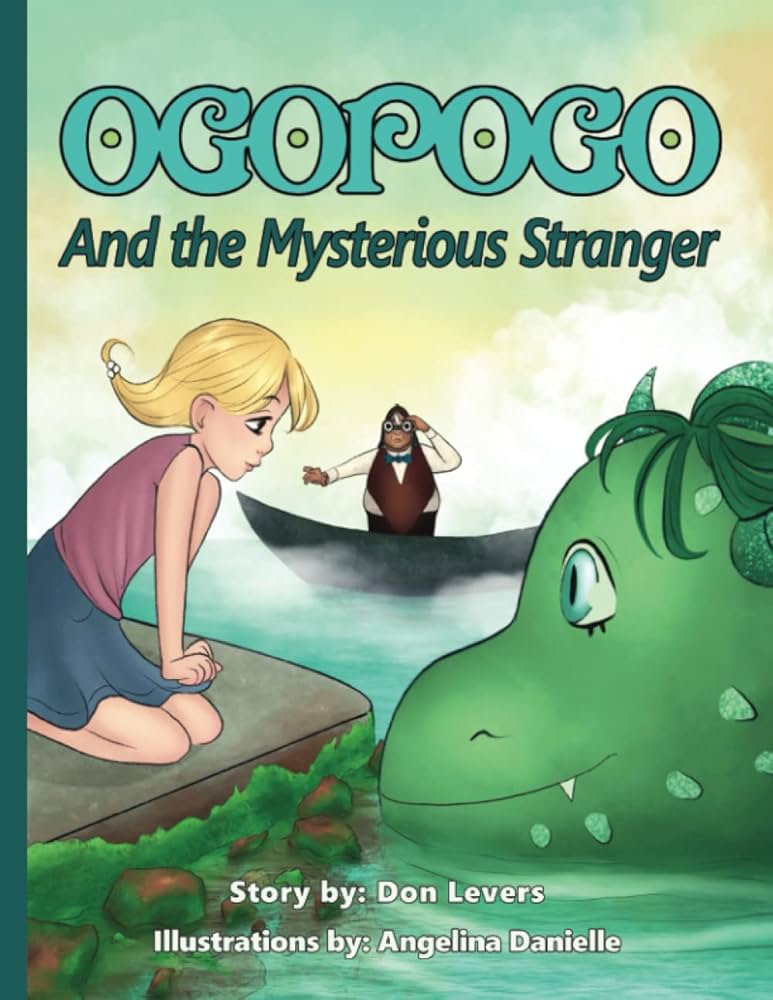 洋書 The Okanagan Mystery Ogopogo by Moon 洋書 The Okanagan Mystery Ogopogo by Moon 洋書 The Okanagan
