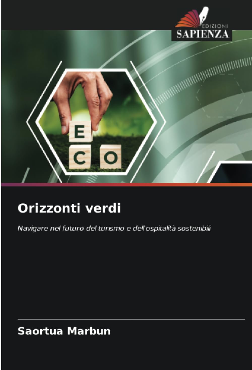 Orizzonti verdi: Navigare nel futuro del turismo e dell'ospitalità sostenibili