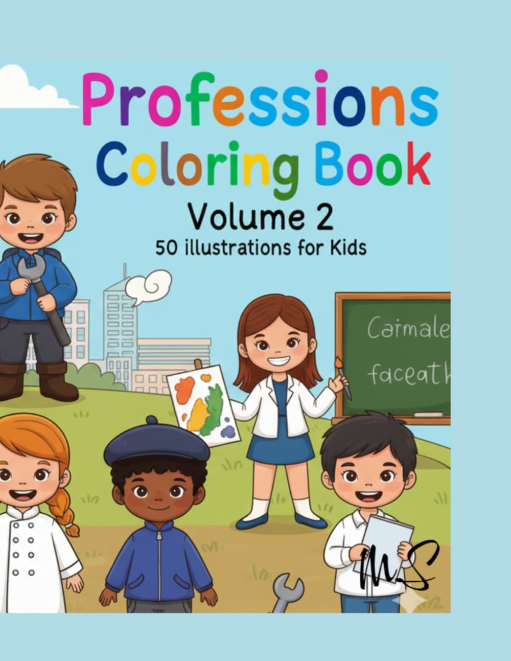 Professions Coloring Book Volume 2 (Coloring book for kids)