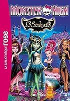 Monster High 02 - 13 Souhaits 2014002665 Book Cover