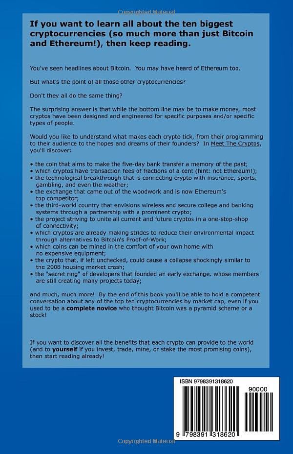 Vista 2 de Meet The Cryptos A "Who's Who" Beginner-to-Advanced Guide to Which Cryptocurrencies Are Best for Investing, Trading, Mining, andor Staking