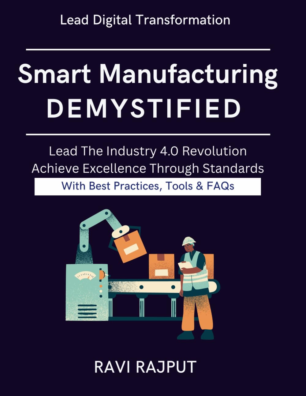 Smart Manufacturing Demystified: Practical Adoption Frameworks | AI-driven Manufacturing Strategies | Operational Excellence Manufacturing | Sustainable Smart Manufacturing | Manufacturing DigitalX
