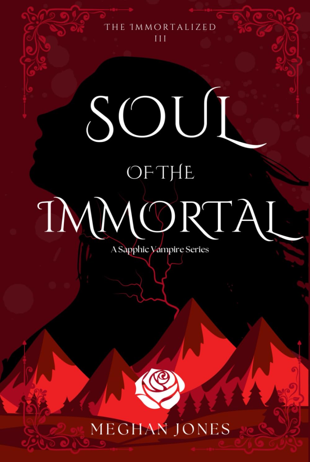 Soul of the Immortal: Book 3 of the Immortalized