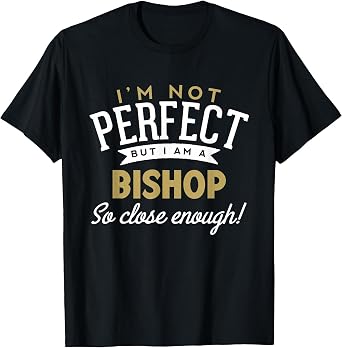 Bishop T-Shirt Bishop Name Shirt T-Shirt