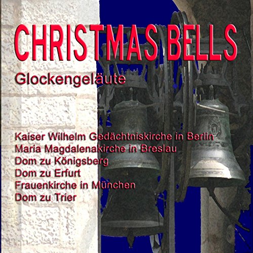 Amazon.co.jp Christmas Bells Weihnachtsglocken (Glockengeläut) Christmas Bells デジタルミュージック