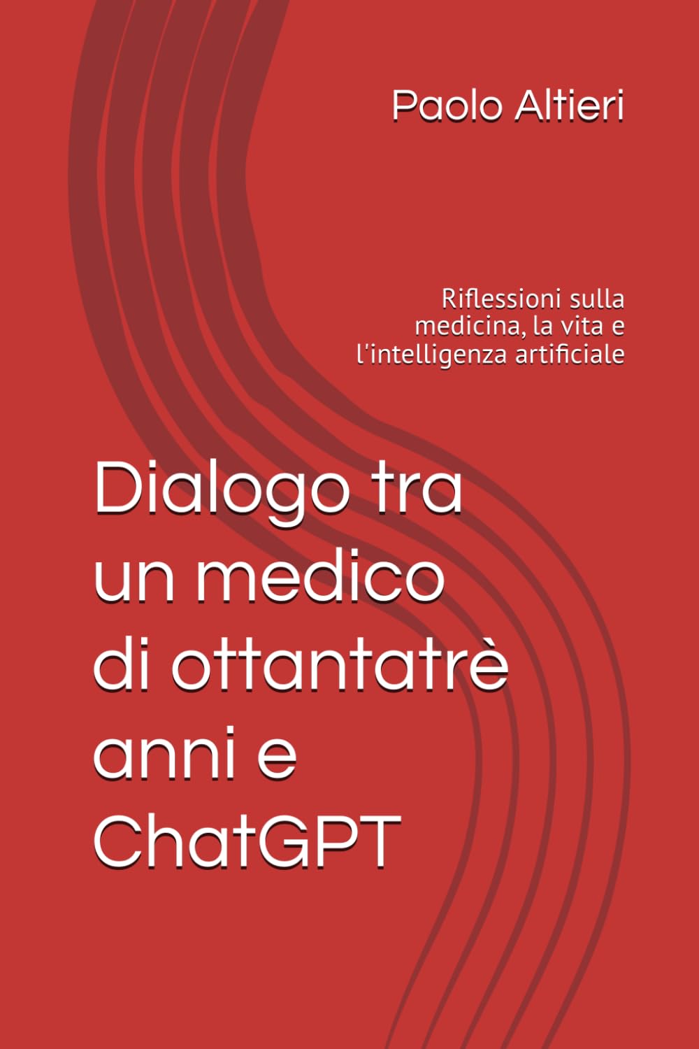 Dialogo tra un medico di ottantatrè anni e ChatGPT: Riflessioni sulla medicina, la vita e l'intelligenza artificiale