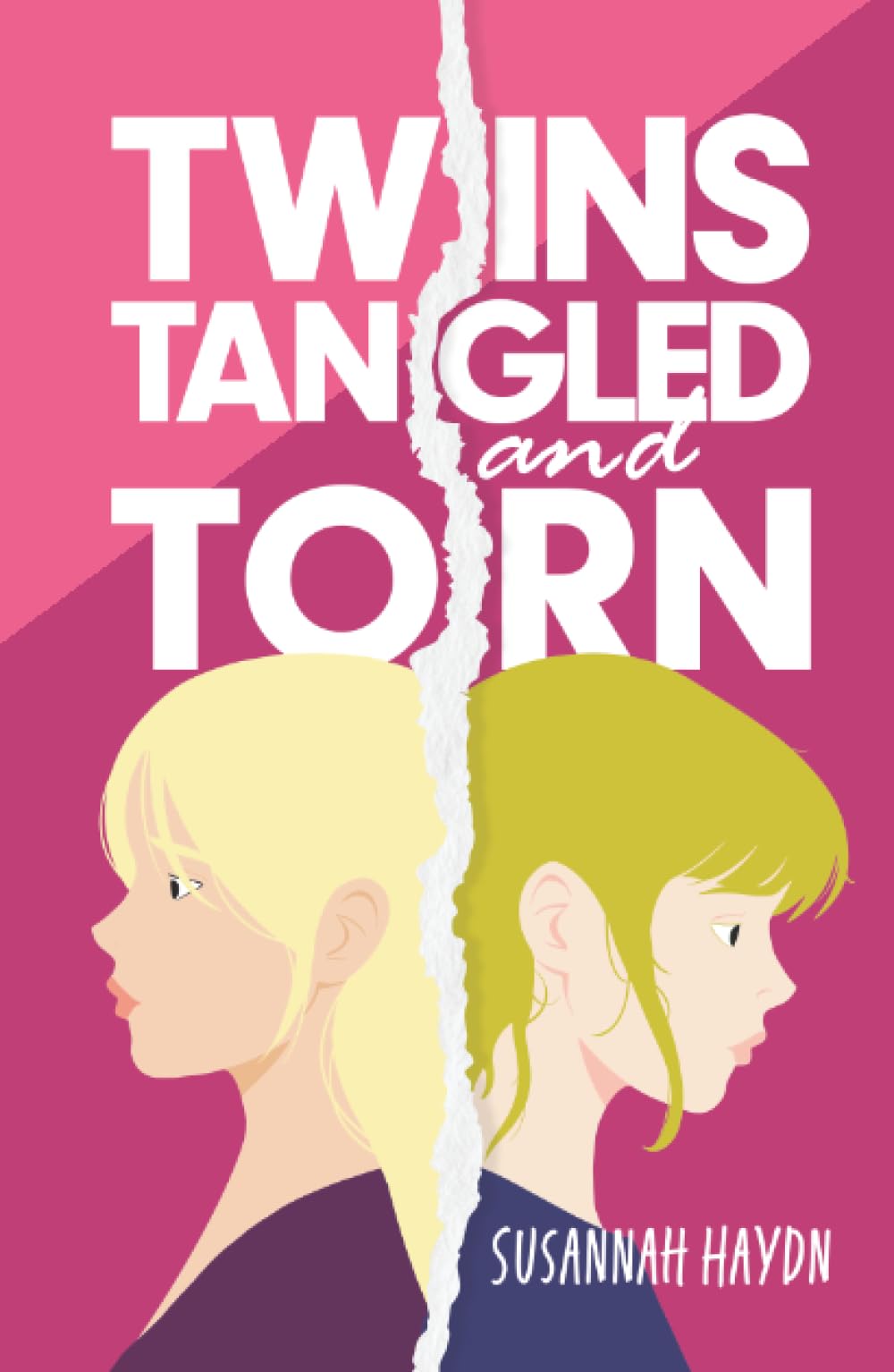 Twins Tangled and Torn: A Heartfelt YA Novel About Twins, Identity, And Growing Up