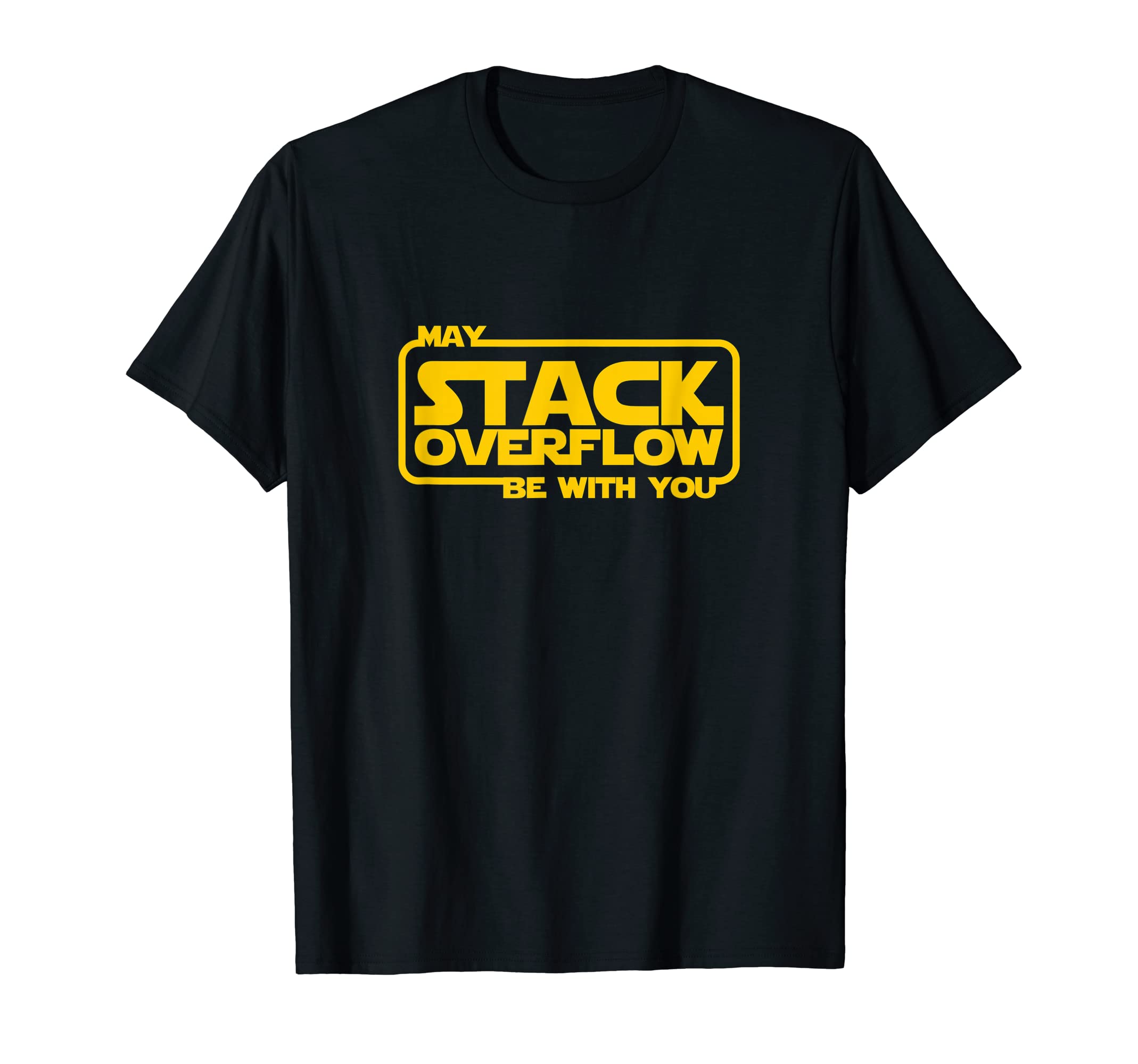 Web Developer Coder Programmer GiftFunny Web Developer - May Stack Overflow be with you Coder T-Shirt