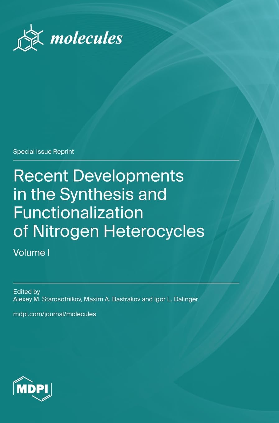 Buy Recent Developments in the Synthesis and Functionalization of Nitrogen Heterocycles โ BookShops.in