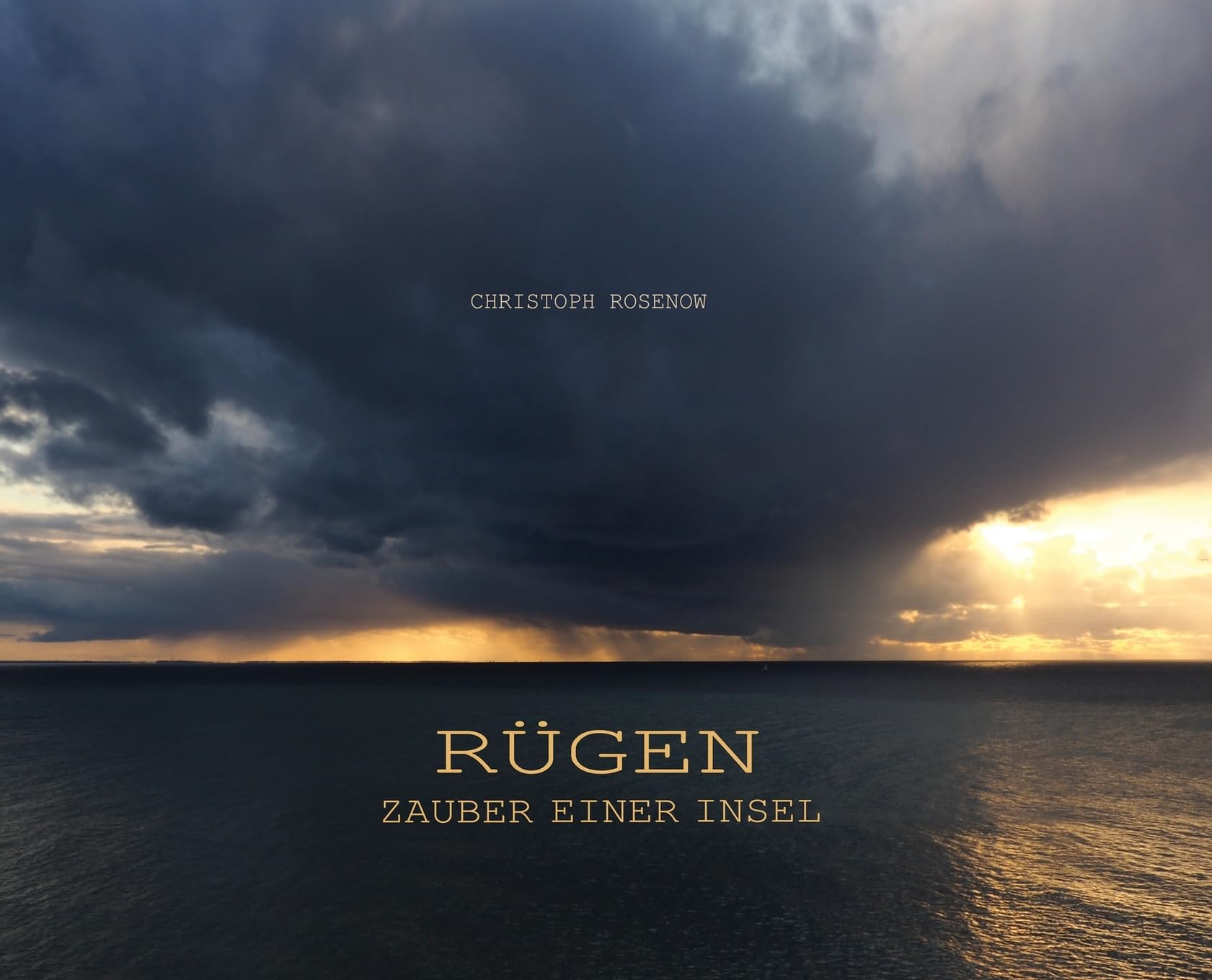 Rügen, Zauber einer Insel: Bilder einer Landschaft und Zitate der Norddeutschen Romantik (Kein Serienname)