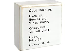 Lin-Manuel Miranda Quote Good Morning Wooden Table Decor