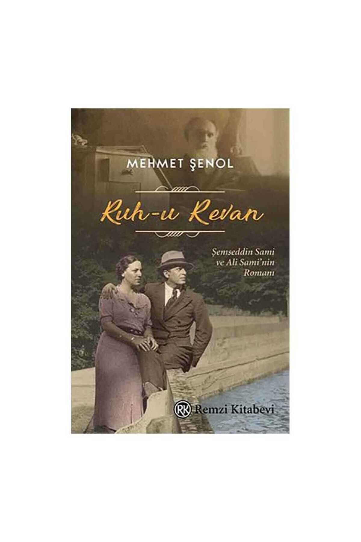 Ruh-u Revan: Şemseddin Sami ve Ali Sami’nin Romanı