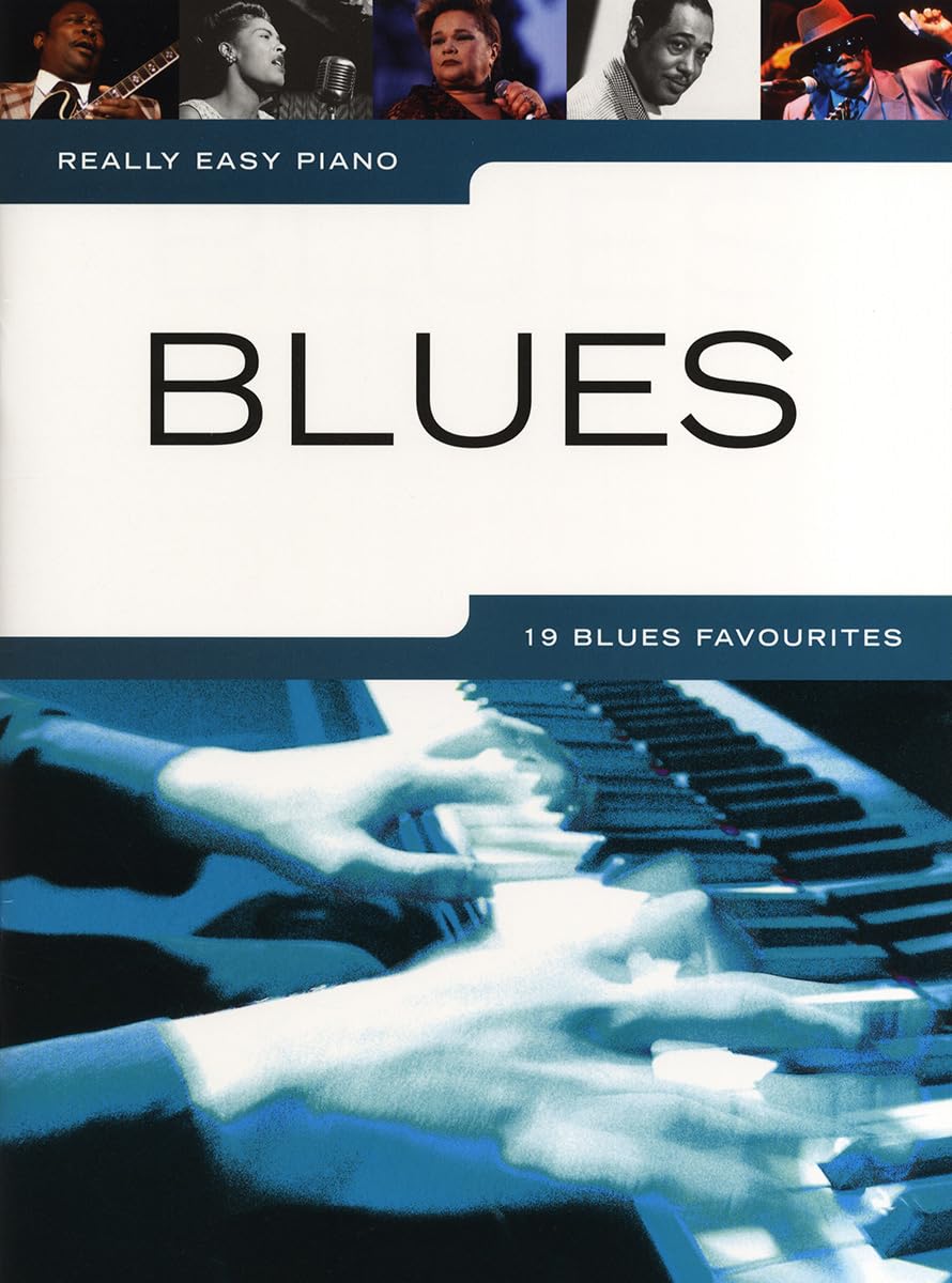 Really Easy Piano: Blues 9781780382418