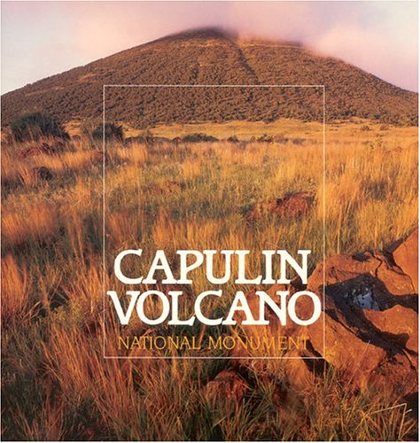 Capulin Volcano National Monument 0911408940 Book Cover