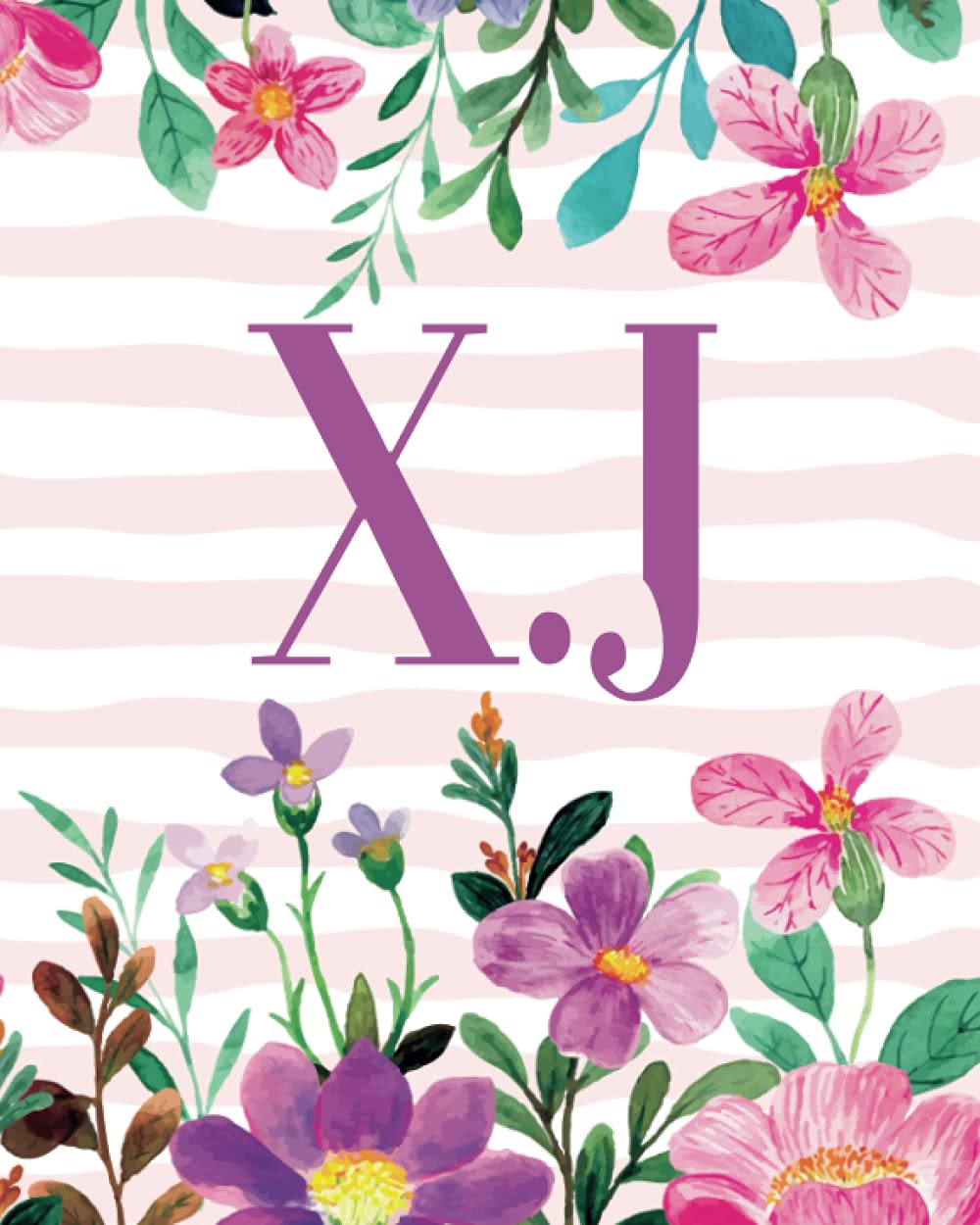 X.J: Monogram Initials X J Notebook For Women & Girls, Floral Monogram 8 x 10', Monogrammed Journal Gift