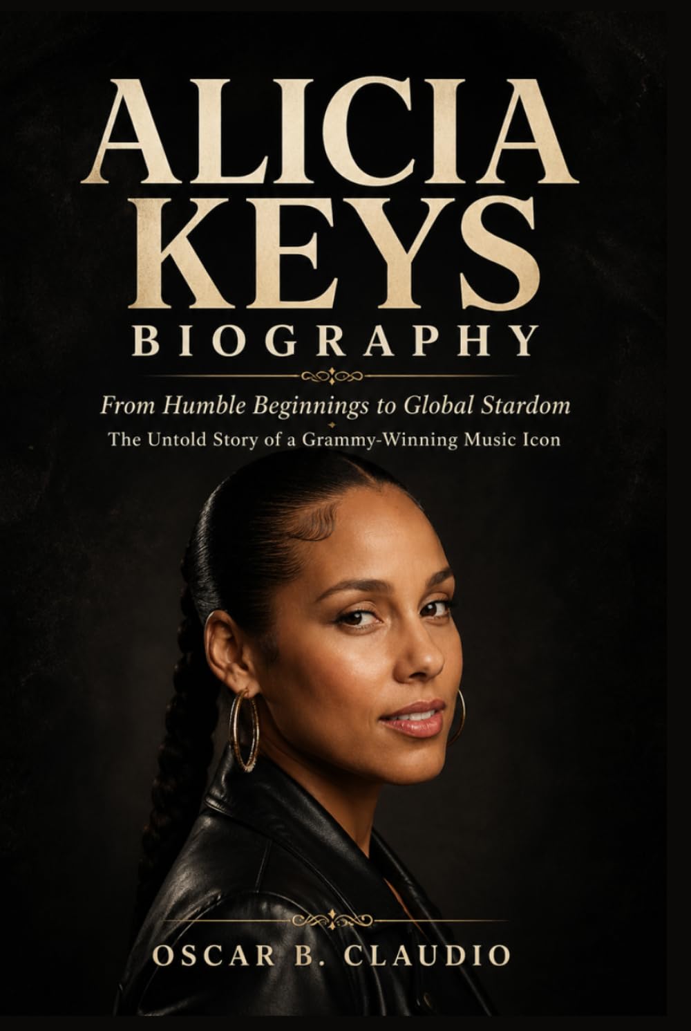 ALICIA KEYS BIOGRAPHY: From Humble Beginnings to Global Stardom The Untold Story of a Grammy-Winning Music Icon