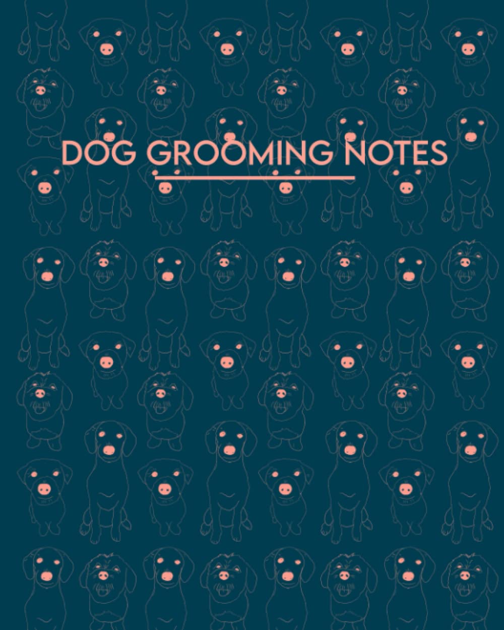 Dog Grooming Notebook: An 120 page lined notebook for dog groomers