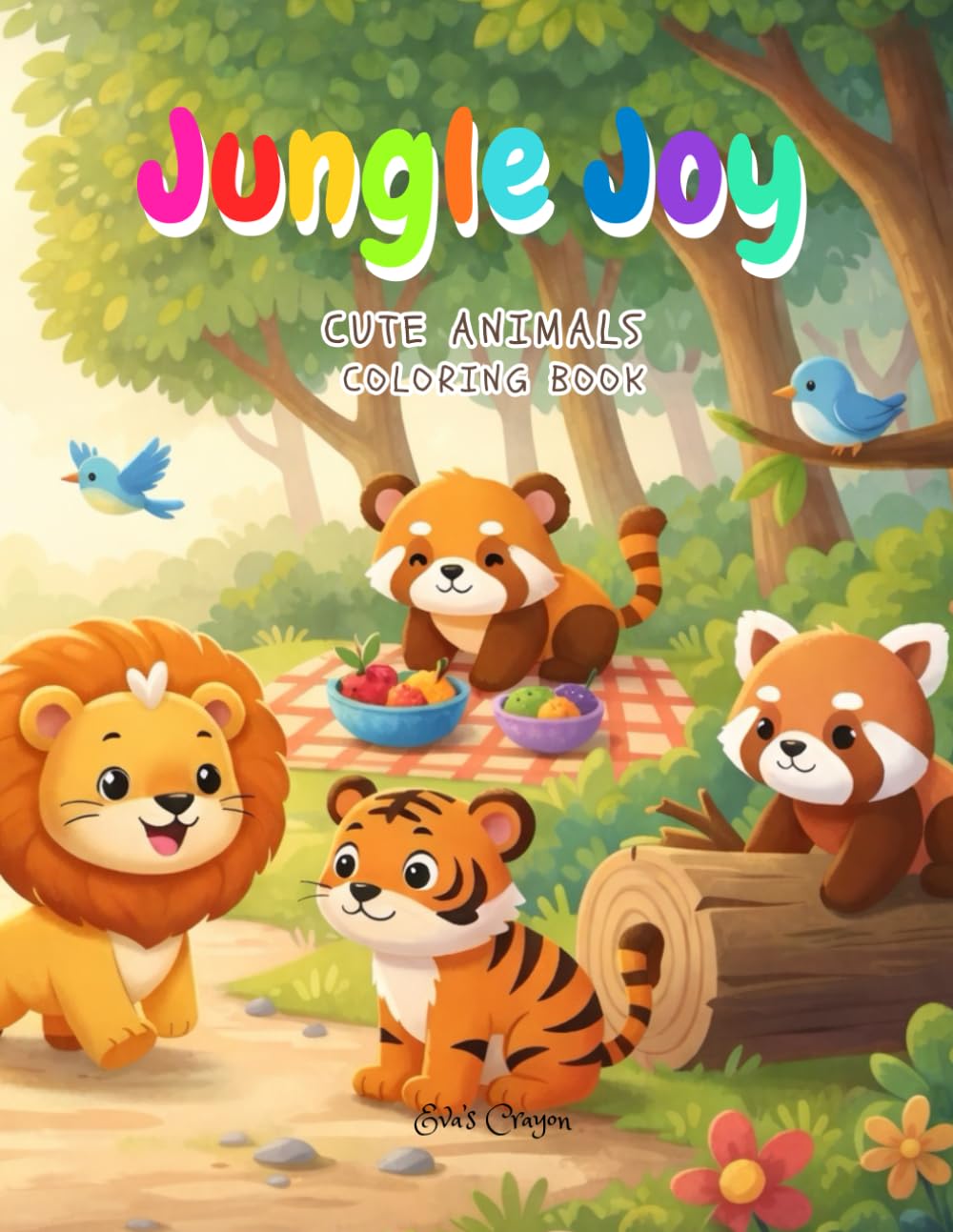 Jungle Joy Cute Animals Coloring Book : Fun & Easy Coloring Book for Kids, Bold and Easy Designs